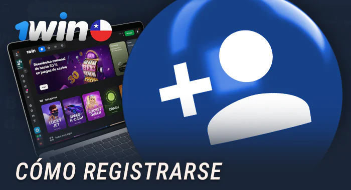 Información sobre el registro de una cuenta en 1Win para nuevos jugadores de Chile
